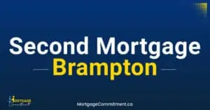 Second Mortgage Brampton